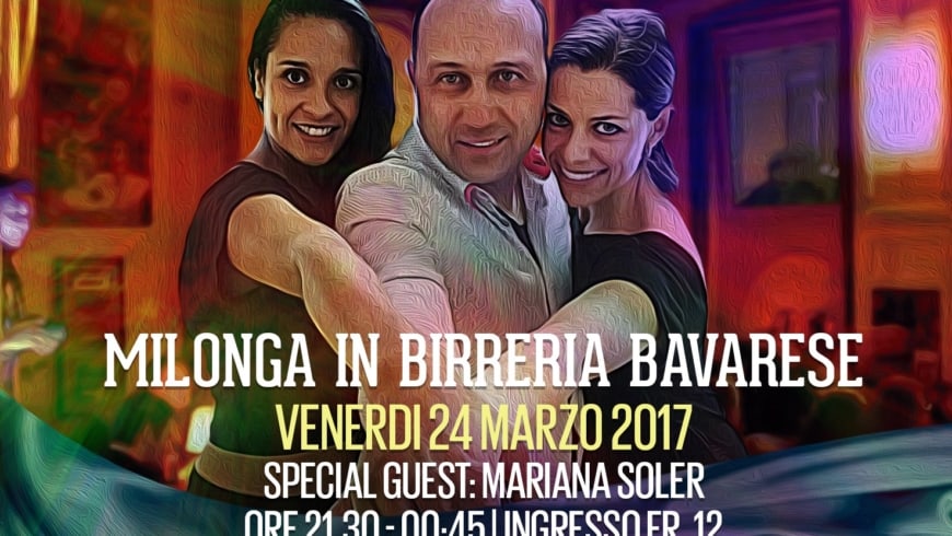 Milonga in Birreria Bavarese, DJ C. Antista (ARG) / Special Guest: Mariana Soler